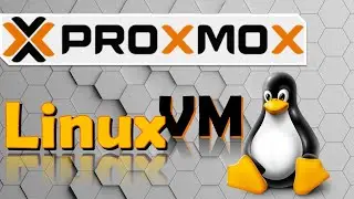 Proxmox. Linux VM. Установка и настройка.