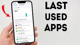 How To Check The Last Time An App Was Used - Full Guide