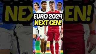 Euro 2024’s NEXT GEN TAKEOVER! 🤩