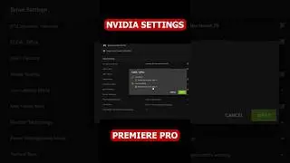 🚀 Supercharge Premiere Pro: Ultimate Nvidia Control Panel Settings! #premierepro #nvidia #shorts