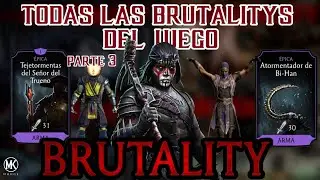 TODAS LAS BRUTALITYS PARTE 3 | Mortal Kombat Mobile