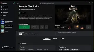 Fix Amnesia The Bunker Not Installing On Xbox App/Microsoft Store On Windows 10/11