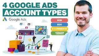 4 Types Of Google Ads Accounts I Often Deal With - ONE You Probably Haven't Thought Of