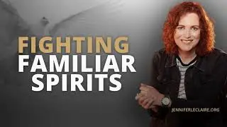 Freedom from Familiar Spirits | Deliverance Prayer