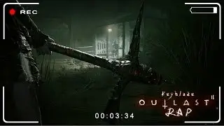 OUTLAST 2 RAP - Cuestión de Fe | Keyblade