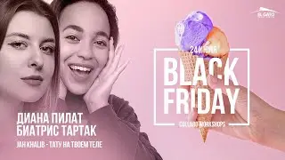 Jah Khalib - Тату на твоем теле | Black Friday Collabo Workshops | Diana Pilat & Beatris Tartak