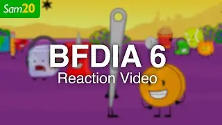 Reacting to BFDIA 6: Well Rested