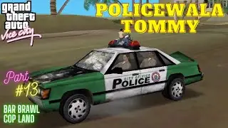 GTA Vice City | Bar Brawl, Cop Land Mission | Hindi Part 13