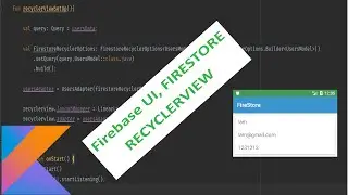 Firestore RecyclerView with FirebaseUI tutorial || Android FirebaseUI Firestore RecyclerView
