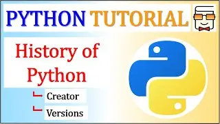 History of Python | Creator & Versions | Python Programming Course for Beginners | HINDI | Lec 2