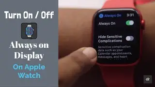 Apple Watch 6 Turn On/Off “Always ON Display” (How to)