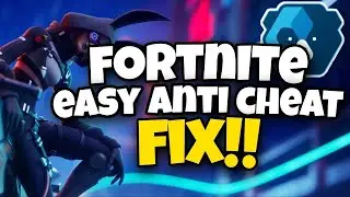 How To Fix Fortnite Chapter 4 Easy Anti Cheat Error | Fortnite Anti Cheat Error Fix 2023