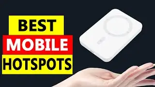 Top 5 Best Mobile Hotspots 2024