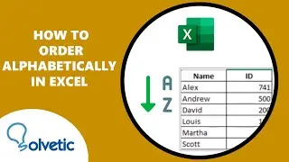 How to Order Alphabetically in Excel