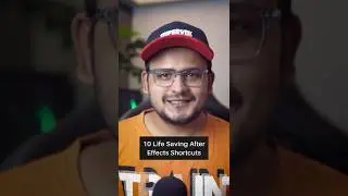 10 Life Saving After Effects Shortcuts 