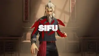 Sifu - ПРОХОЖДЕНИЕ БЕЗ СМЕРТЕЙ! БОС ШОН!