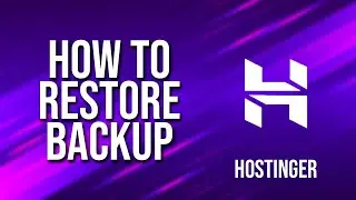 How To Restore Backup Hostinger Tutorial