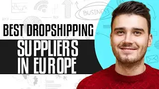 Best Dropshipping Suppliers In Europe For 2024 (3-7 Days Fast Shipping)