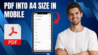 How To Convert PDF Into A4 Size in Mobile | Quick & Easy Tutorial