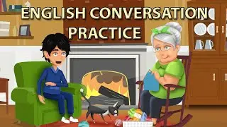 English Conversation Practice