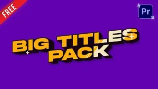 Big Titles For Premiere Pro | 2025
