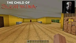 THE CHILD OF SENDRINA: THE CHILD OF SLENDRINA HOUSE IN MINECRAFT!