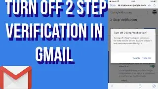 How to TURN OFF 2 Step Verification in Gmail 2020