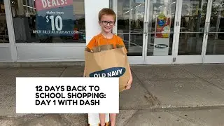 12 DAYS OF BACK TO SCHOOL SHOPPING: DAY 1 WITH DASH