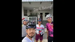 Day 6 Cycle to Betong Thailand