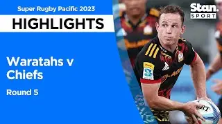 Waratahs v Chiefs Highlights | Round 5 | Super Rugby Pacific 2023