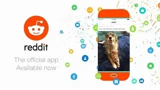 Reddit's New Mobile App