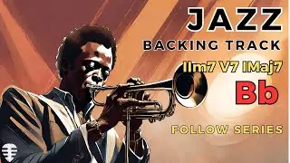 JAZZ Backing track IIm V7 I - key Bb 120 BPM