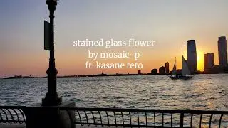 stained glass flower - mosaic-p ft. kasane teto