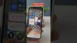 iOS 18 Control Center Customization 