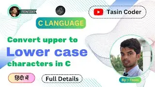 How to convert Upper to lower case alphabet in C | lower case function