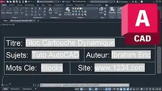 Comment Créer et Remplir un Cartouche sur AutoCAD