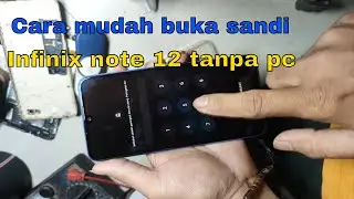 Cara buka sandi infinix note12 tanpa pc