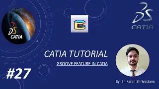 Groove feature in catia