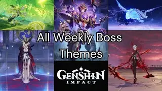 All Weekly Boss Themes | Genshin Impact