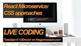 Building a microservice with Node and React: CSS approaches