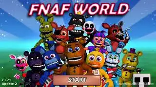 FNAF Unscary  Edition | FNAF World