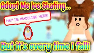 Adopt me ice skating... but it's every time I fall!😭(Roblox Adopt Me Christmas update 2021)