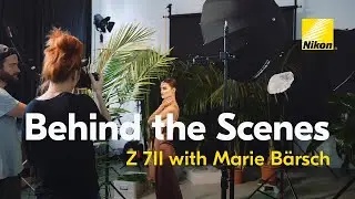 Behind the Scenes: Marie Bärsch with the Nikon Z 7II