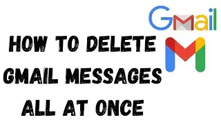 How to Delete Gmail Messages all at once 2023 | How to Delete all Mails of Gmail Account on Android