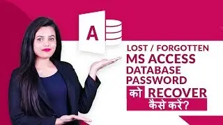 How to Retrieve Lost | Forgotten MS Access Database Password