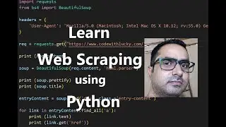 Learn Web Scraping with Python - Python Tutorial