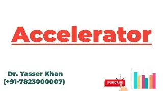 Accelerator