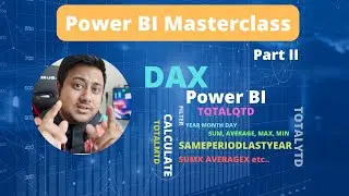 End to End Power BI | Learn Power BI in just 8 hours | Power BI Full Course | Part II