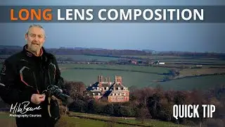 Composing A Long Lens Landscape [Photo Tip]