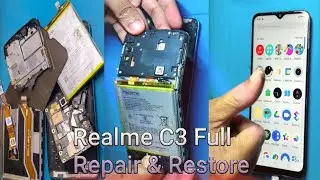 Realme C3 Full Repair & Restore